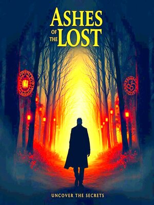 cover image of Ashes of the Lost